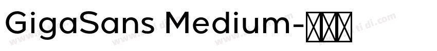 GigaSans Medium字体转换
